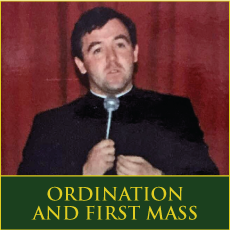 Ordination and First Mass